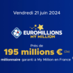 Résultat Euromillions (FDJ) : le tirage de ce vendredi 21 juin 2024 [EN LIGNE]