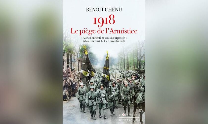 Jean Sévillia: et si l’armistice de 1918 avait été signé plus tard?