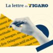 La lettre du Figaro du 18 juillet 2024