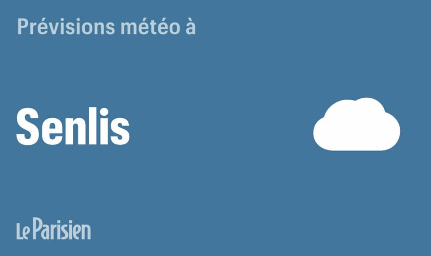 Météo à Senlis