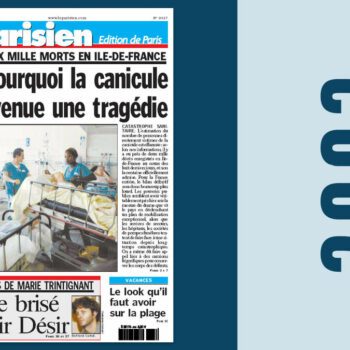 14 août 2003 : au cœur de l’été, « la tragédie » de la canicule frappe la France