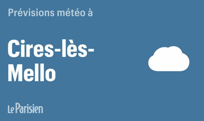 Météo à Cires-lès-Mello