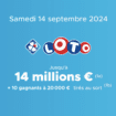 Résultat Loto (FDJ) : le tirage de ce samedi 14 septembre 2024 [EN LIGNE]