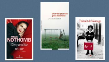 Amélie Nothomb, Justin Morin, Thibault de Montaigu… Notre sélection livres de la semaine