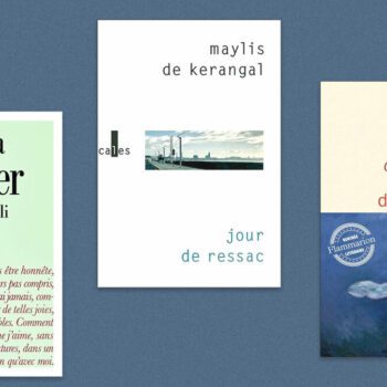 Emma Becker, Maylis de Kerangal, Grégoire Bouillier, Aurélien Bellanger… Notre sélection livres de la semaine