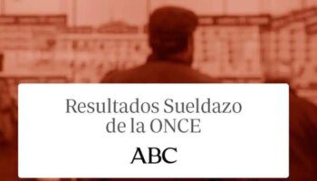 Sueldazo ONCE: comprobar resultados de hoy domingo, 22 de septiembre de 2024