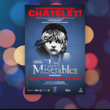 Le grand retour de la comédie musicale "Les Misérables" à Paris