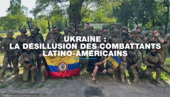 Enquête - Ukraine : la désillusion des combattants latino-américains