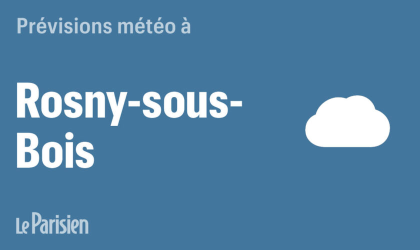 Météo à Rosny-sous-Bois