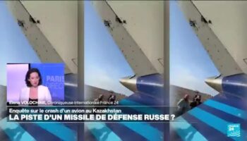 Crash d'avion au Kazakhstan : la piste du missile russe se précise