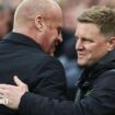 Sean Dyche and Eddie Howe